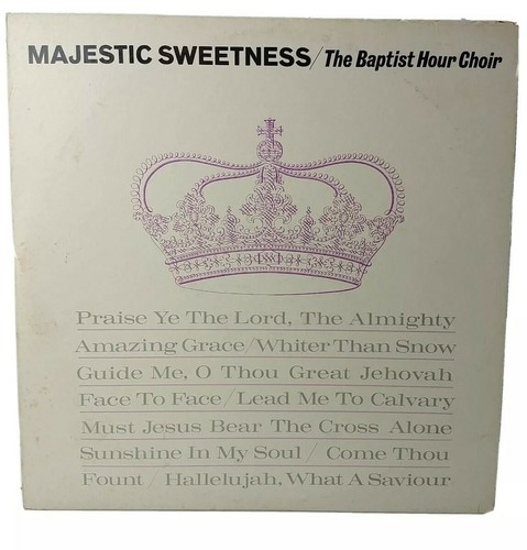 Vintage Vinyl- Majestic Sweetness~The Baptist Hour Choir- 33rpm 12" - RARE - Picture 1 of 11