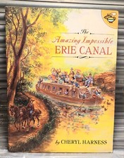 The Amazing Impossible ERIE CANAL (1999 Paperback) Picture Book