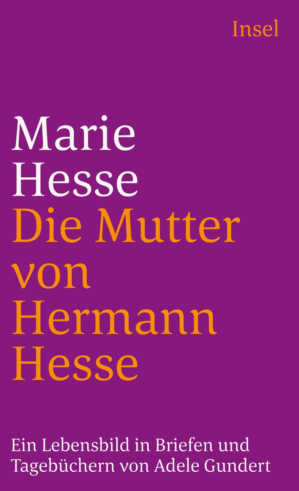 Thumbnail - Marie Hesse, Die Mutter Von Hermann Hesse | Ein Lebensbild In Briefen