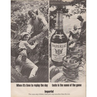 Imperial Whiskey Hiram Walker Outdoor Adventure Lifestyle Vintage Print Ad 1970