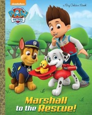 Marshall to the Rescue  Paw Patrol  Big Golden Book By Golden