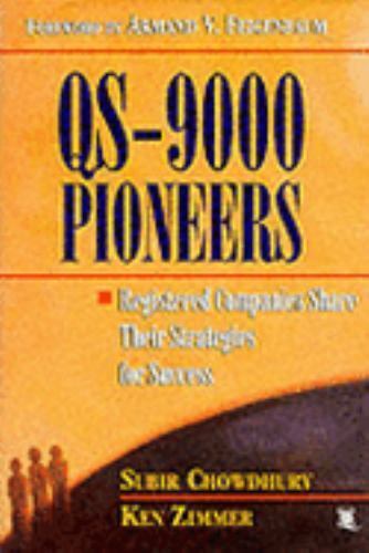 QS-9000 Pioneers : Registered Companies Share Their Strategies for ...
