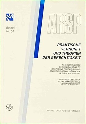 Archiv für Rechts- und Sozialphilosophie, Beiheft 50: Praktisch