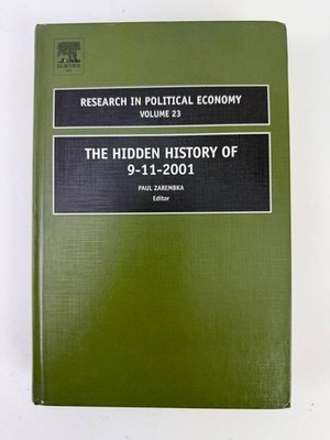 The Hidden History of 9-11-2001 by Paul Zarembka