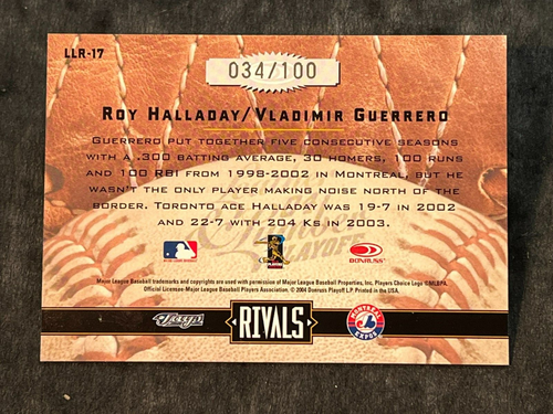 2004 Donruss Leather & Lumber RIVALS Roy Halladay / Vladimir Guerrero 034/100 - Picture 3 of 3