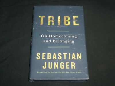 2016 TRIBE ONE HOMECOMING & BELONGING BOOK BY SEBASTIAN JUNGER - KD ...