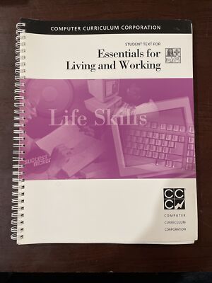 Computer Curriculum Corporation Essentials For Living And Working Student Text