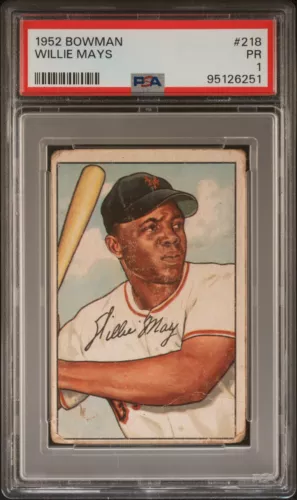 1952 BOWMAN #218 WILLIE MAYS PSA 1