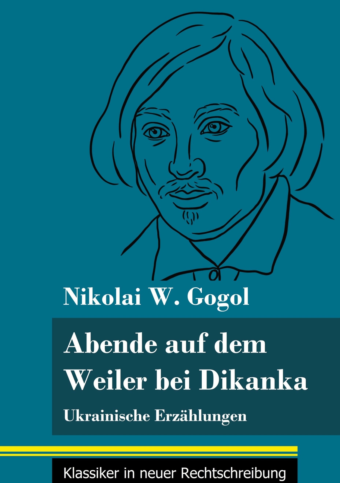 Abende Auf Dem Weiler Bei Dikanka | Buch | 9783847849582