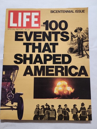 1975 LIFE BICENTENNIAL ISSUE 100 Events That Shaped America (MH354) - Bild 1 von 3