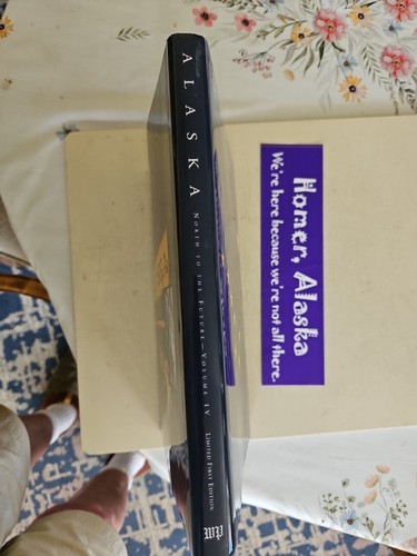 Alaska North To The Future Volume IV Limited First Edition Gail McIver Phillips - 第 2/13 張圖片