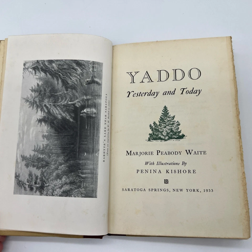 SIGNED! Marjorie Waite • Yaddo • Yesterday and Today • 1933 1st Ed. • Saratoga - Image 4 of 4