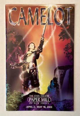 Camelot - Brent BARRETT - Paper Mill New Jersey - Theaterprogramm 2003