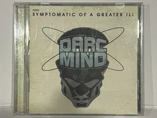 Darc Mind Symptomatic Of A Greater Ill CD RARE Boom Bap Conscious '06 Anticon