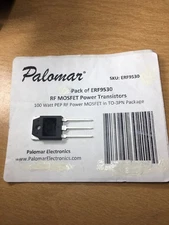 PALOMAR RF MOSFET POWER TRANSISTORS ERF 9530 -100 WATT PEP RF POWER ( 4 UNUSED )