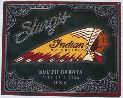 Indian Motorcycle - Sturgis South Dakota -  USA Biker City Metall Schild