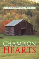 Champion Hearts | Thando Mgenge | Taschenbuch | Kartoniert / Broschiert | 2013