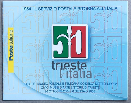 ITALIA 2004 LIBRETO 50° ANIVERSARIO TRIESTE A ITALIA - Imagen 2 de 2