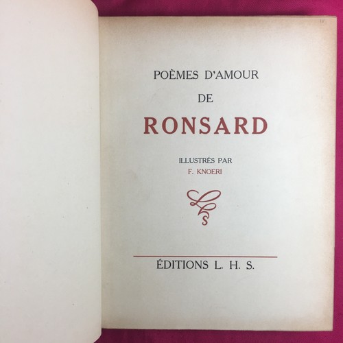 GEDICHTE DER LIEBE VON RONSARD - ILLUSTRIERT VON F. KNOERI | EDITIONS L.H.S. 1941 - Bild 2 von 12