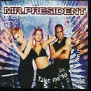 Mr.president - Take Me To The Limit  MCD #G1986270 - Bild 1 von 1