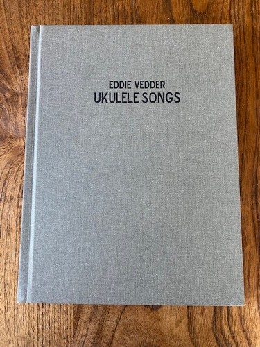 EDDIE VEDDER Ukulele Songs Hardcover Book z płytą (śpiewnik/Pearl Jam/Ten Club) - Zdjęcie 1 z 7