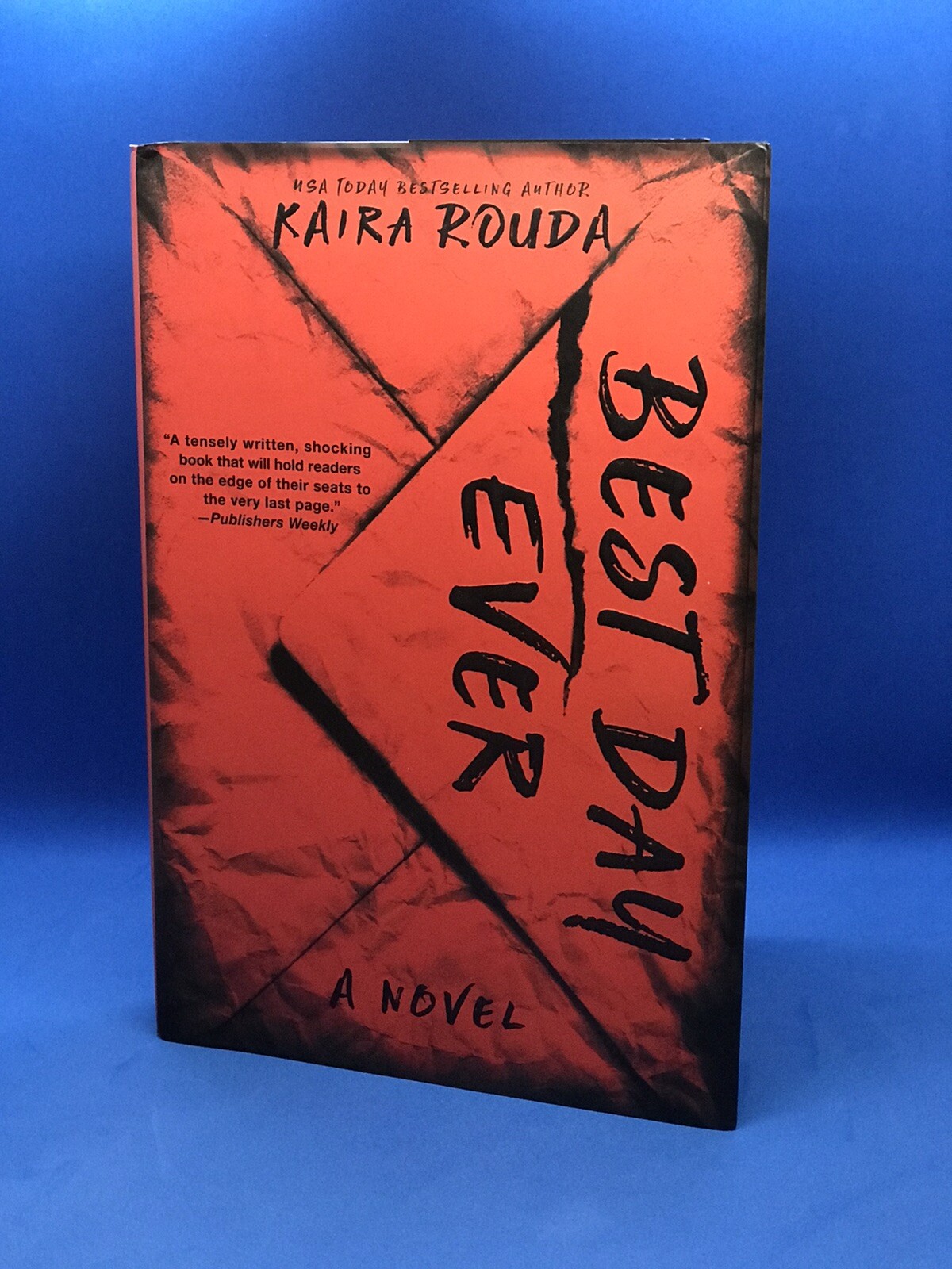 Best Day Ever by Kaira Rouda (2017, Hardcover) for sale online eBay