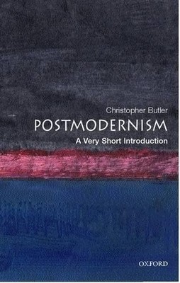 Christopher Butler Postmodernism (Paperback) Very Short Introductions ...