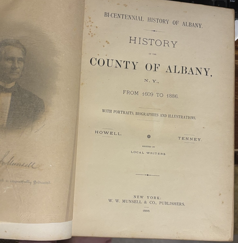 Bi-centennial History of Albany and Schenectady Counties, New York 1609-1886 - Picture 6 of 8
