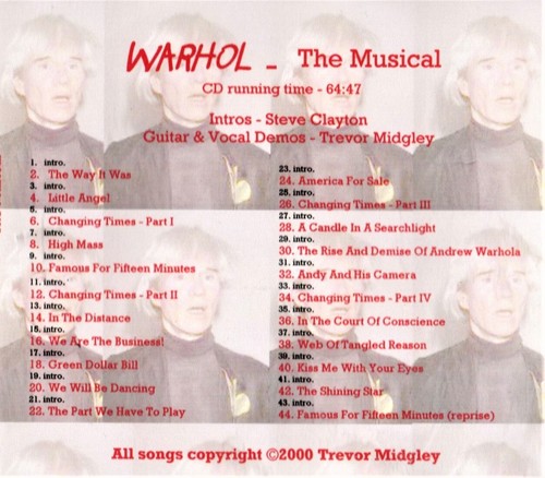 WARHOL- The Musical. Trevor Midgley, Steve Clayton. Pre-production? CD-R. - Bild 2 von 4