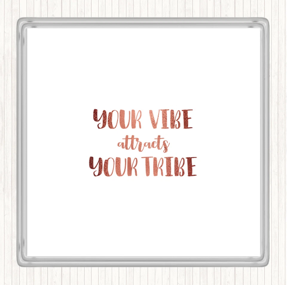 Rose Gold Your Vibe Quote Drinks Mat Coaster - Image 1 of 1