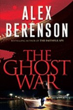 The Ghost War by Alex Berenson: New