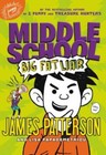 Middle School: Big Fat Liar - Hardcover By Patterson, James - Acceptable