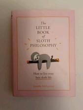 The Little Book of Sloth Philosophy by McCartney, Jennifer Book The Fast Free