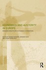 Economics and Austerity in Europe: Gendered impacts and sustainable alternatives by Taylor & Francis Ltd (Paperback, 2016)