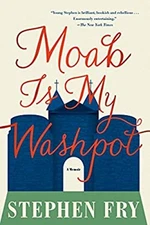 Moab Is My Washpot : An Autobiography Paperback Stephen Fry