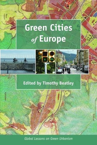 Green Cities of Europe Global Lessons on Green Urbanism (USED) - Picture 1 of 1