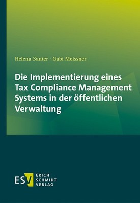Die Implementierung eines Tax Compliance Management Systems in der öffentlichen