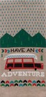 Kay Dee Have an Adventure Camping Chambray Tea Towel