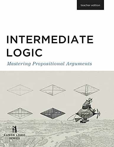 Intermediate Logic: Teacher Edition - Paperback, by Canon Logic Series - Good o - Foto 1 di 1