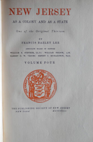 1902 NEW JERSEY AS A COLONY AND AS A STATE, Vol. 4 by FRANCIS BAZLEY LEE 1902 HC - Picture 4 of 12