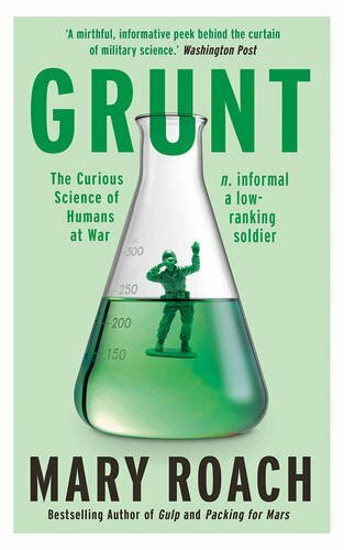 Grunt: The Curious Science of Humans at War by Roach, Mary Book The Fast Free - Picture 1 of 2