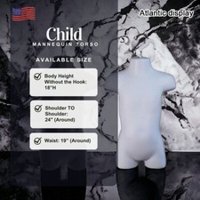 Child & Toddler Plastic Mannequin Torso Body Form 18" H (White)