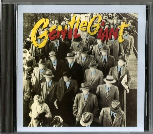 GENTLE GIANT - CIVILIAN (CD 1979) July 1997 One way records - A28591 - Albany NY
