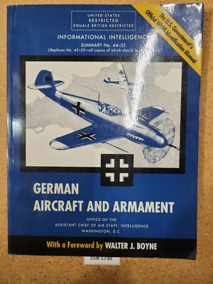 #ad #ad German Aircraft and Armament: Informational Intelligence Summary No. 44 32 $11.99