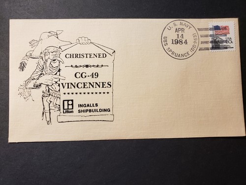 USS VINCENNES CG-49 Naval Cover 1984 CHRISTENED Cachet USS SPRUANCE DD-963