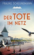 Frauke Scheunemann / Der Tote im Netz