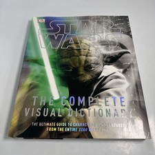 STAR WARS THE COMPLETE VISUAL DICTIONARY THE ULTIMATE David West Reynolds Book