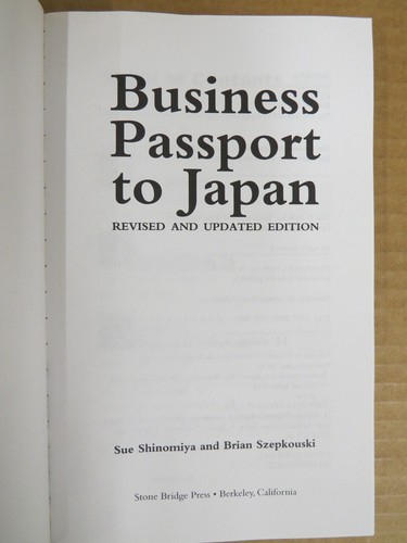 Business Passport to Japan by Szepkouski, Brian; Shinomiya, Sue 2011 PB - Picture 6 of 10