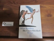 Die Unsterblichkeit : Roman. Aus dem Tschech. von Susanna Roth Kundera, Milan :
