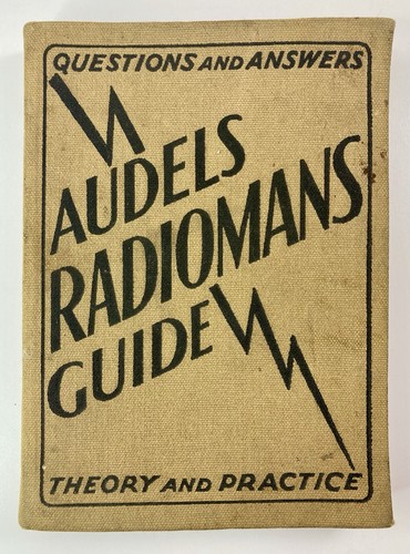 1931 AUDELS RADIOMANS GUIDE Book Frank D. Graham Modern Radio Theory, Practice - Picture 2 of 24